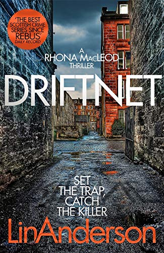 Driftnet (Rhona MacLeod, Band 1)