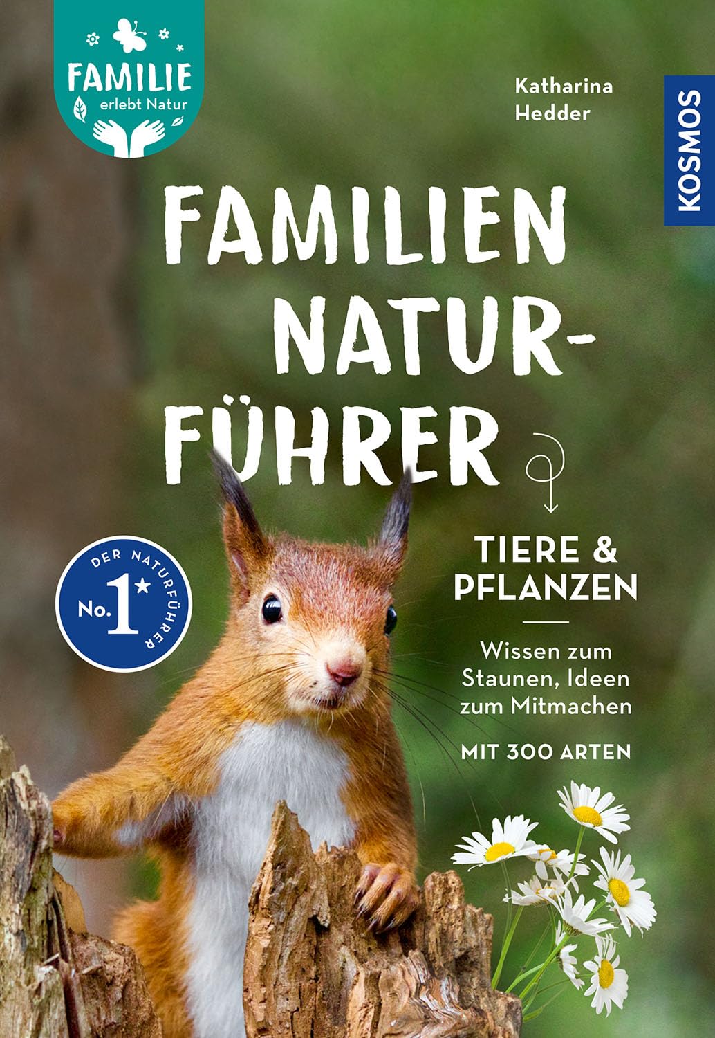 Hedder, Katharina: Familien-Naturführer
