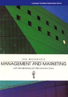 Management and Marketing: With Mini-dictionary of 1, 000 Common Terms