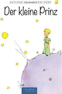 Der kleine Prinz: Mit allen Illustrationen des Autors (Format 10x15 cm)