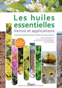 Les huiles essentielles : vertus et applications