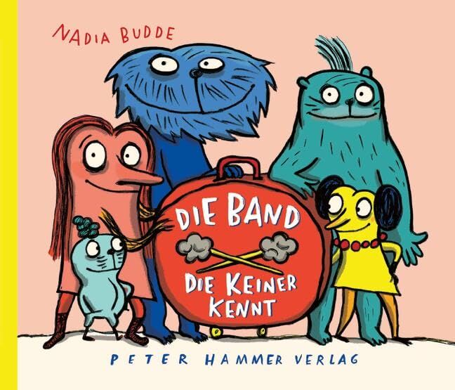 Budde, Nadia: Die Band, die keiner kennt