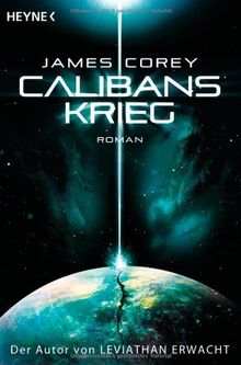 Calibans Krieg: Roman