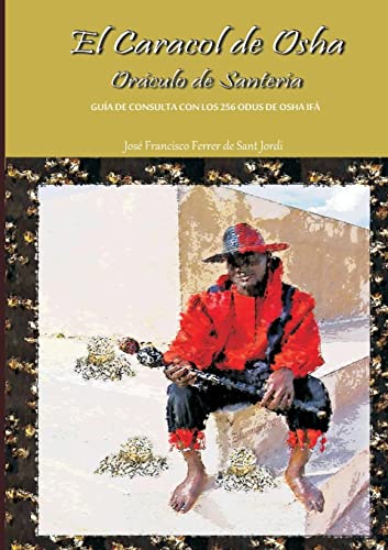 El Caracol de Osha, Or·culo de SanterÌa