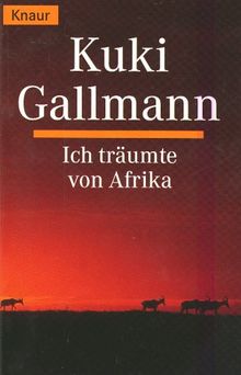 Ich träumte von Afrika.