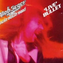 Live Bullet von Seger,Bob | CD | Zustand sehr gut