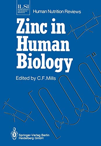 Zinc in Human Biology (ILSI Human Nutrition Reviews)