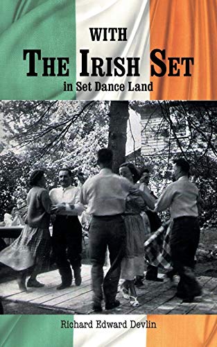 With The Irish Set: in Set Dance Land
