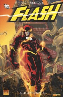 Flash. Vol. 2. Crise financière