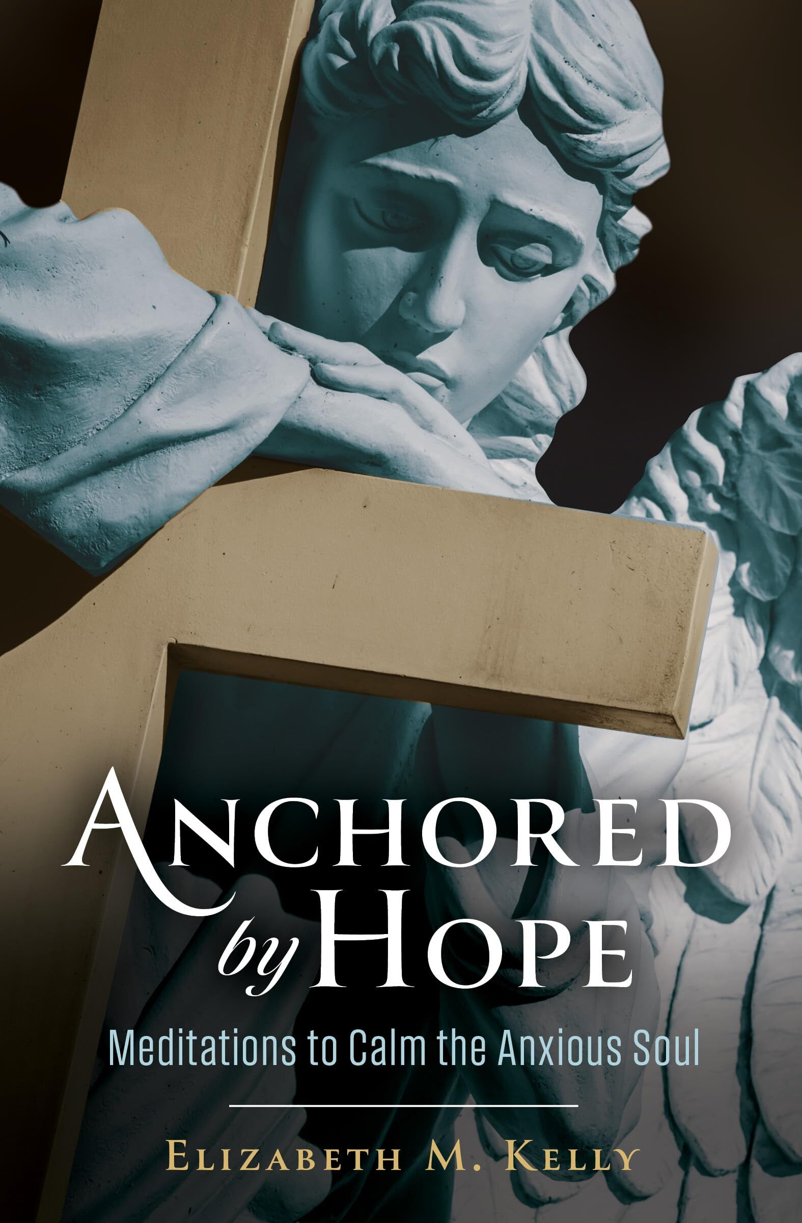 Anchored by Hope