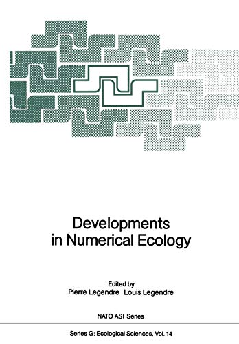 Developments in Numerical Ecology (Nato ASI Subseries G:, 14, Band 14)