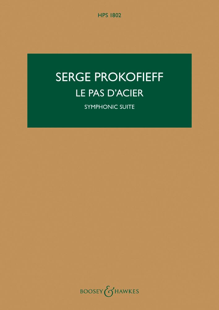 Le Pas d'acier: Symphonic Suite. HPS 1802. op. 41a. Orchester. Studienpartitur. (Hawkes Pocket Scores, HPS 1802)