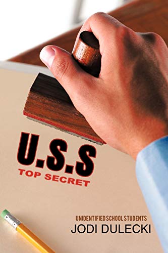 U.S.S: Top Secret Unidentified School Students