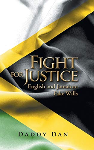 Fight for Justice: English and Jamaican Fake Wills