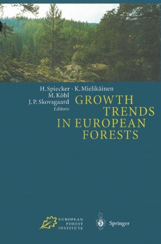 Growth Trends in European Forests: Studies from 12 Countries (Research Report (European Forest Institute), 5)