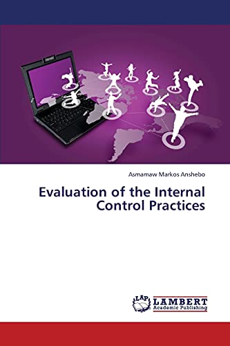 Evaluation of the Internal Control Practices