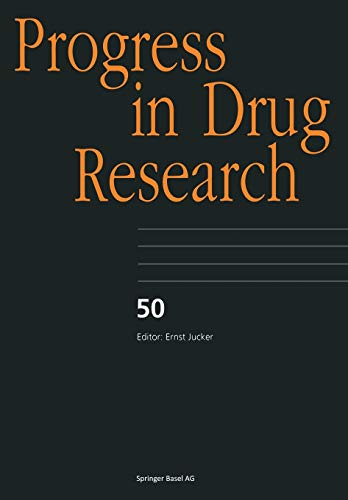 Progress in Drug Research (Progress in Drug Research, 50, Band 50)