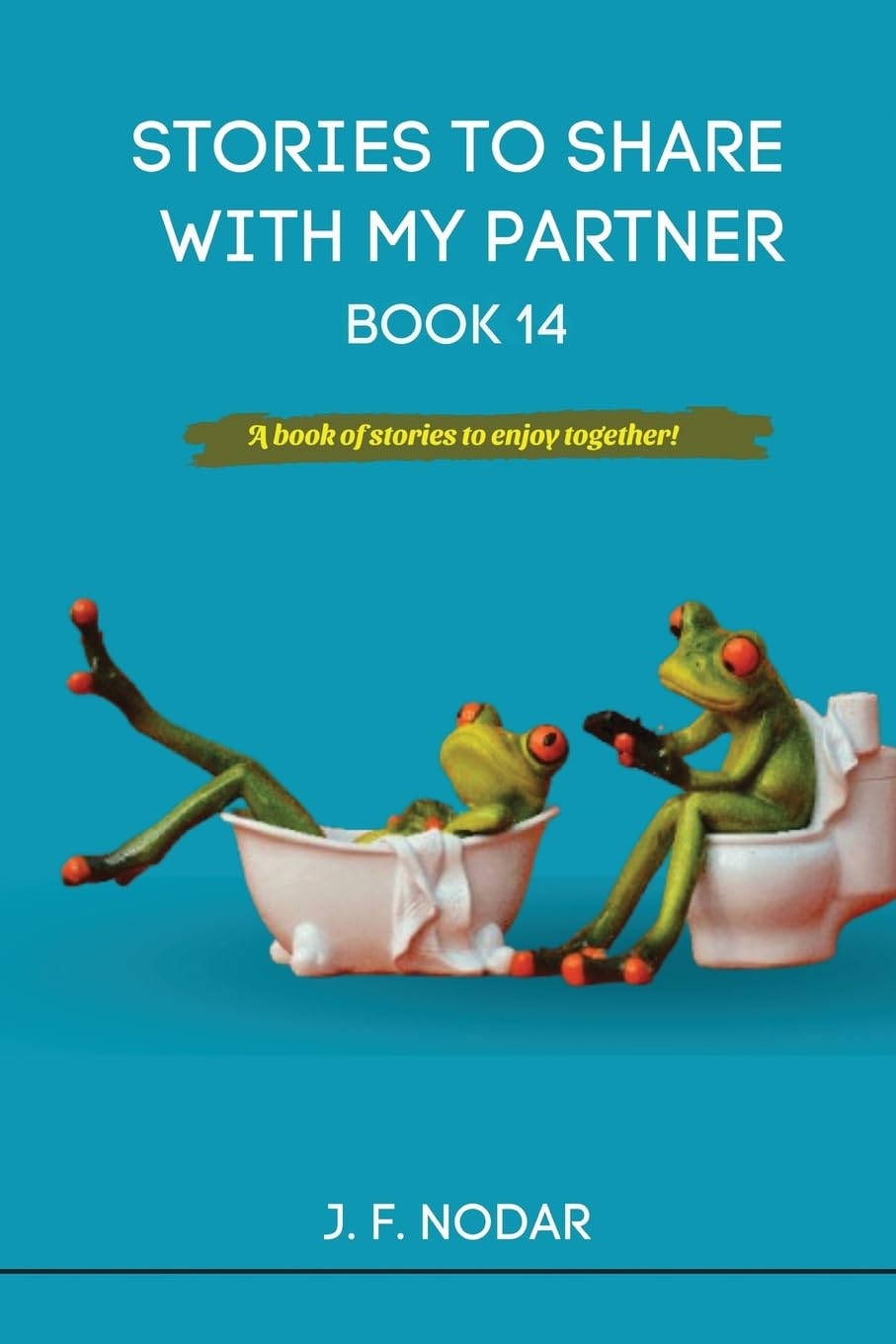Stories to Share With My Partner Book 14