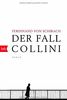 Der Fall Collini: Roman