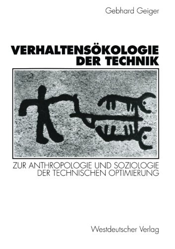 Verhaltensökologie der Technik