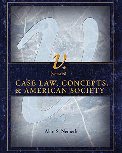 V. (Versus): Case Law, Concepts, & American Society