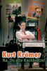 Kurt Krömer - Na, Du alte Kackbratze! (Live)