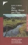 Das kleine Revier am Fluss