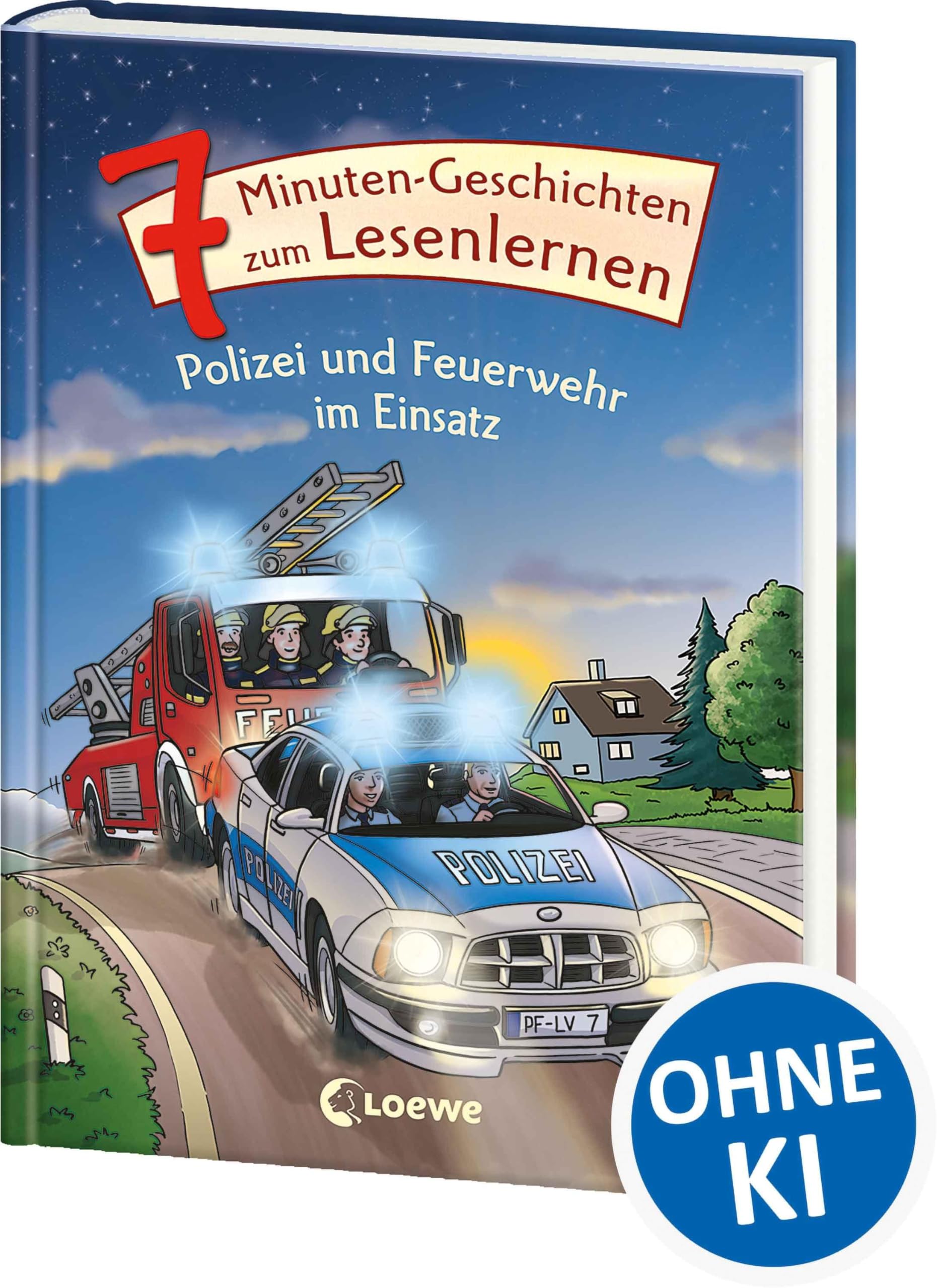 7-Minuten-Geschichten zum Lesenlernen - Polizei und Feuerwehr im Einsatz: Kurze, einfache Geschichten zum Vorlesen und ersten Selberlesen - Spannendes Erstlesebuch für Kinder ab 6 Jahren