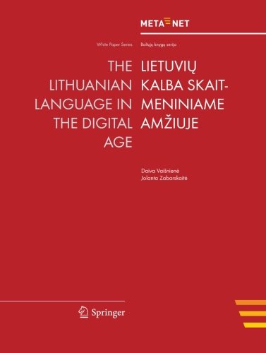The Lithuanian Language in the Digital Age (White Paper Series)
