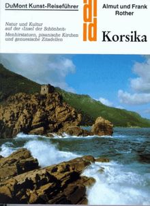 DuMont Kunst-Reiseführer: Korsika von Rother, Almut, Rother, Frank | Buch | Zustand gut