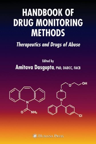Handbook of Drug Monitoring Methods: Therapeutics and Drugs of Abuse