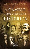 El cambio como constante histórica