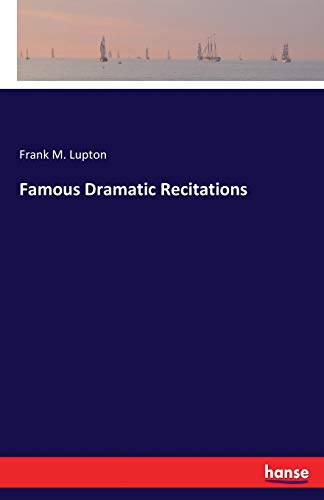 Famous Dramatic Recitations