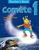 Comete 1: Teacher's Book: Part 1