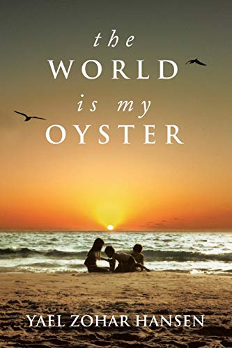 The World is My Oyster
