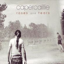 Roses and Tears