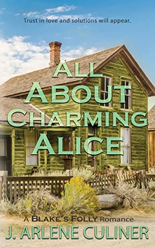 All About Charming Alice (Blake's Folly Romance, Band 0)