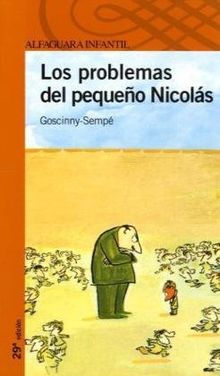 Los problemas del pequeño Nicolás (Proxima Parada 10 Años)