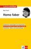 Lektürehilfen Max Frisch "Homo faber": Für Oberstufe und Abitur