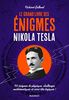 Le Grand livre des énigmes Nikola Tesla : 100 énigmes de physique, challenges mathématiques et casse-tête logiques !