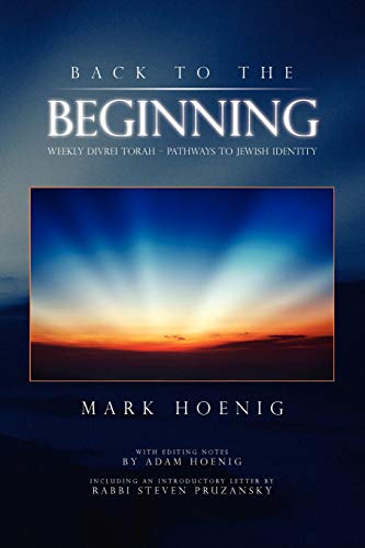 Back To The Beginning: Weekly Divrei Torah - Pathways to Jewish Identity