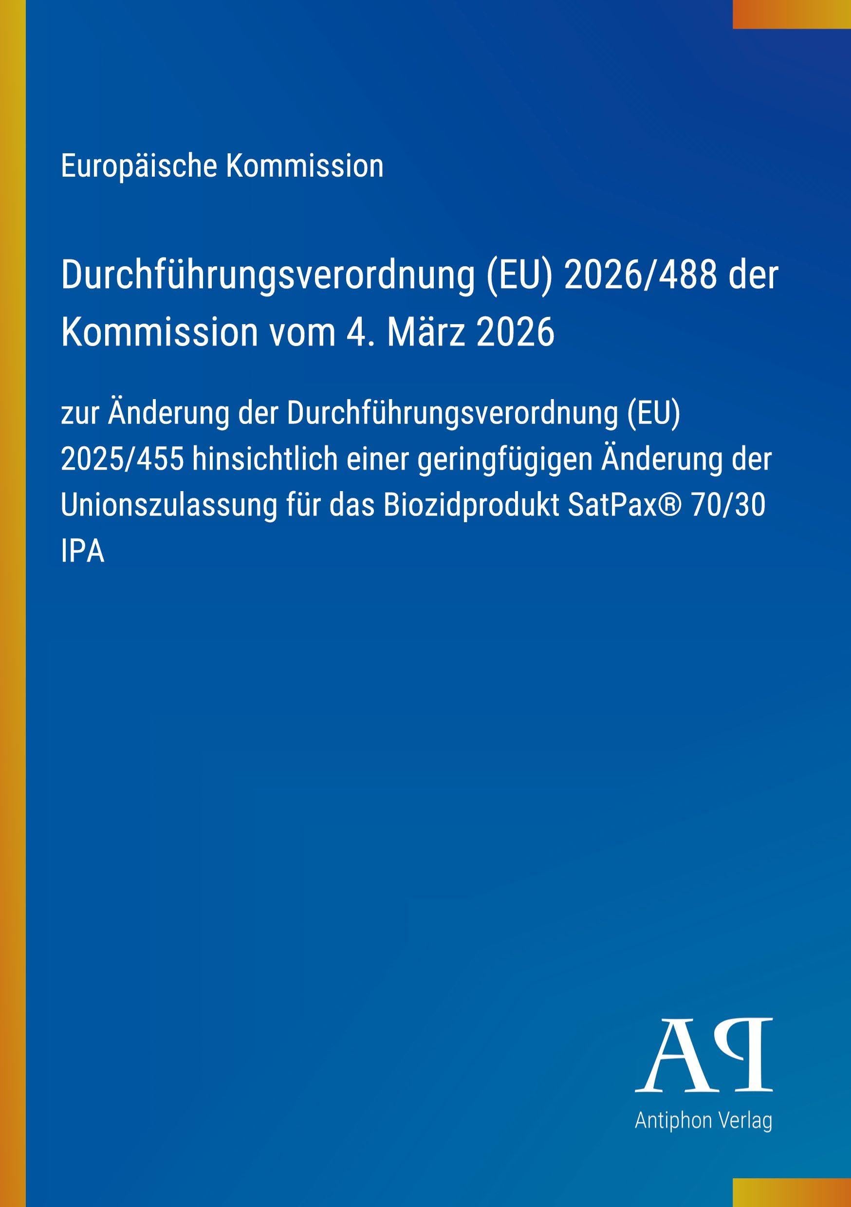 Durchführungsverordnung (EU) 2026/488 der Kommission vom 4. März 2026