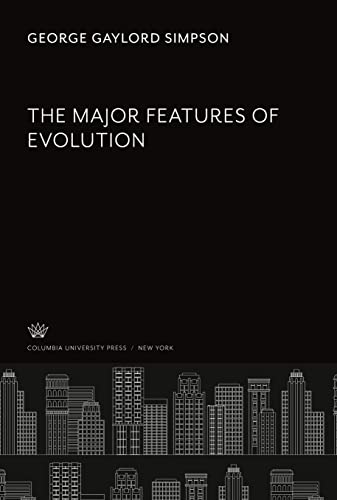 The Major Features of Evolution