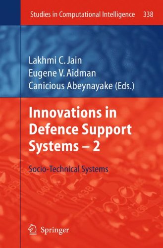 Innovations in Defence Support Systems - 2: Socio-Technical Systems (Studies in Computational Intelligence)
