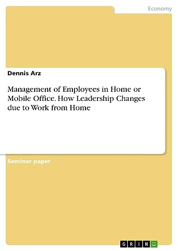 Management of Employees in Home or Mobile Office. How Leadership Changes due to Work from Home