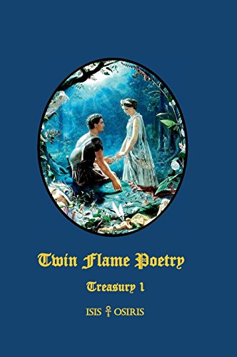 Twin Flame Poetry: Treasury 1