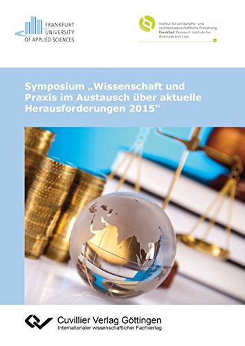 Symposium Wissenschaft und Praxis im Austausch über aktuelle Herausforderungen 2015