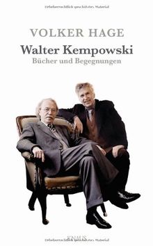 Walter Kempowski: Bücher und Begegnungen