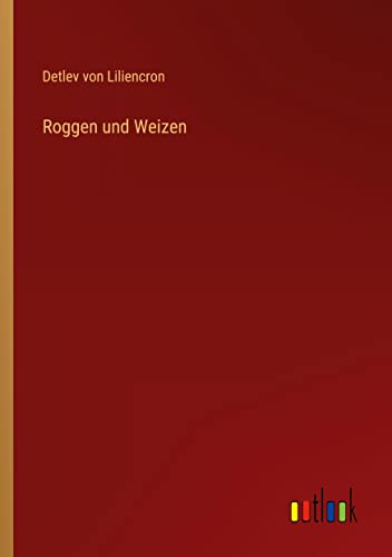 Roggen und Weizen