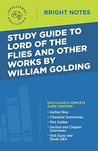 Study Guide to Lord of the Flies and Other Works by William Golding (Bright Notes)